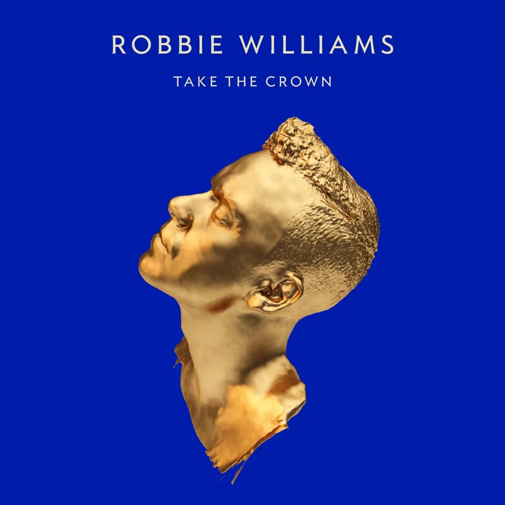 Take The Crown by Robbie Williams cover