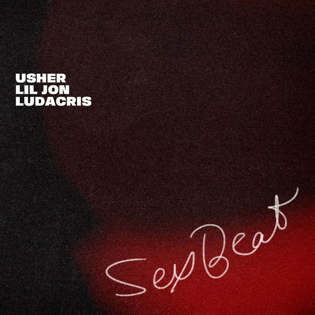 SexBeat by Usher, Lil Jon And Ludacris cover