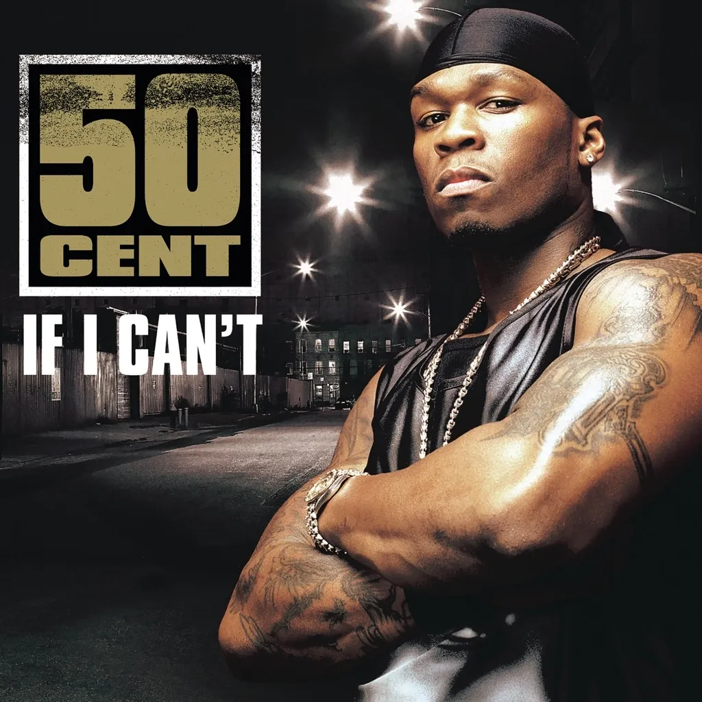 If I Can't by 50 Cent cover