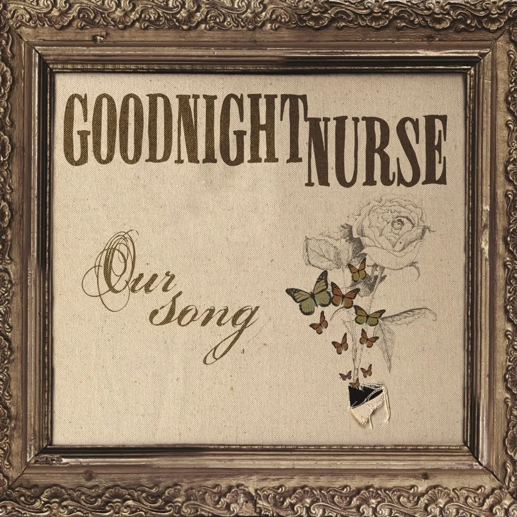 Our Song by Goodnight Nurse cover