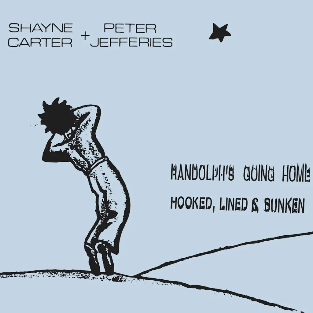 Randolph's Going Home by Shayne Carter And Peter Jefferies cover