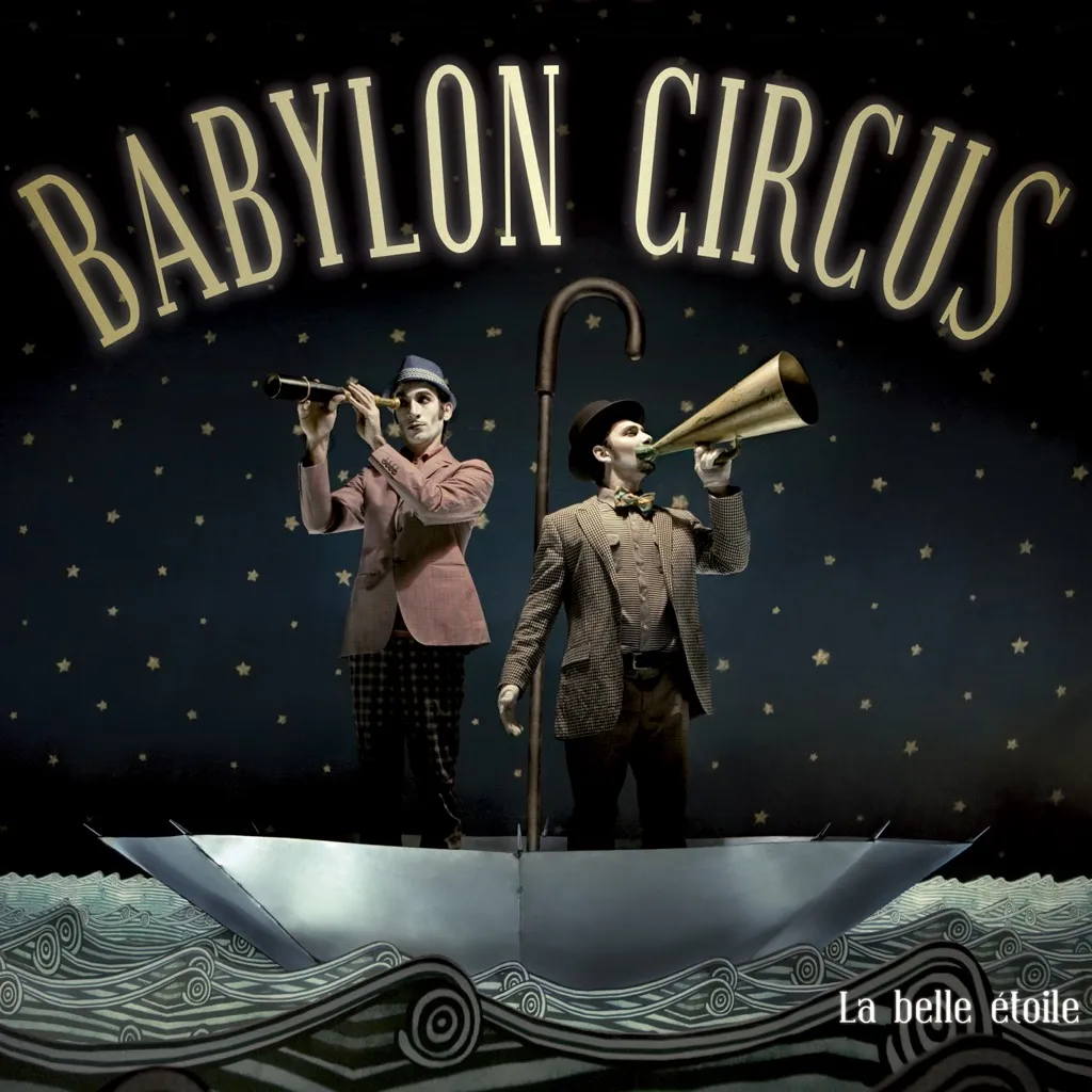 La Belle Etoile by Babylon Circus cover