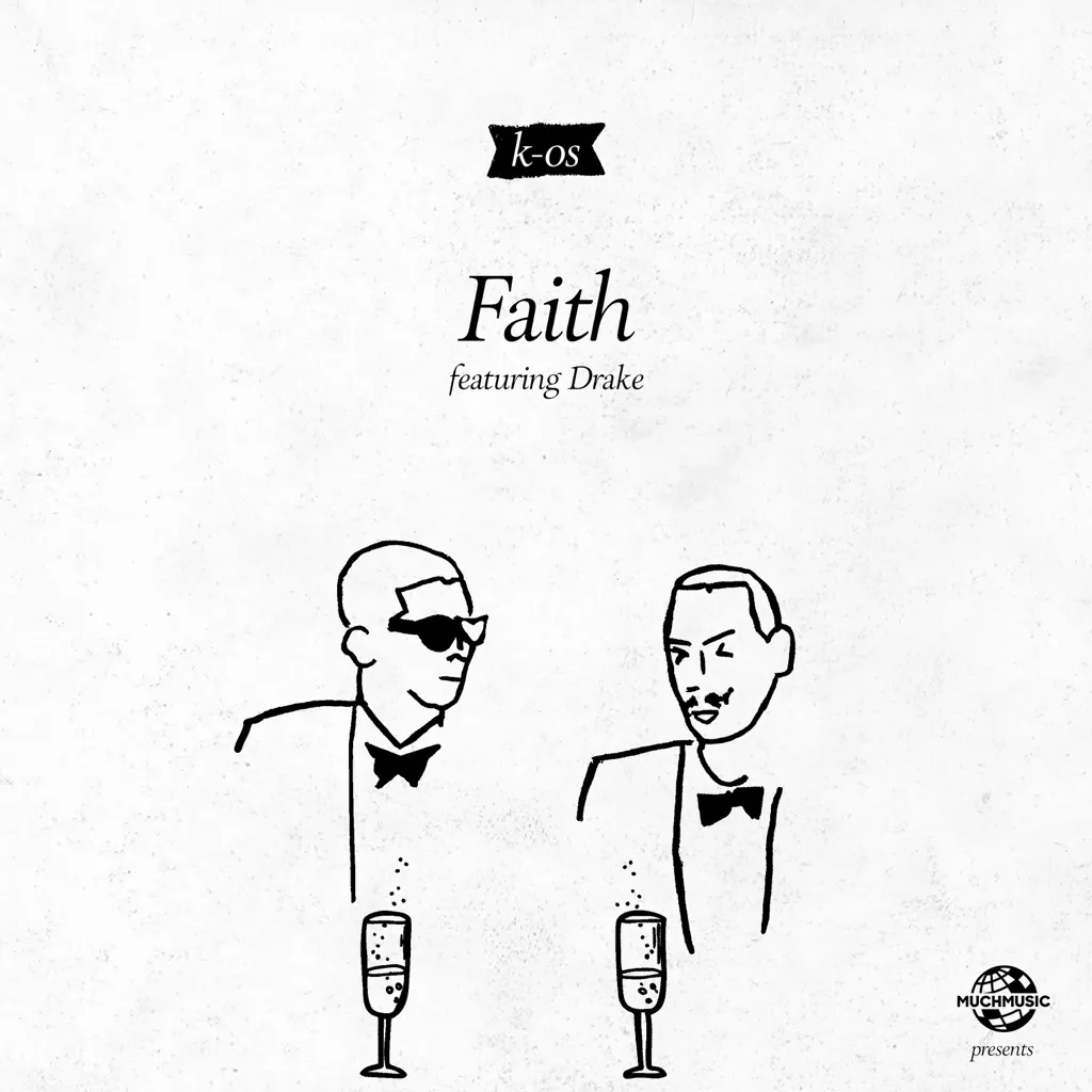 Faith, Pt. 1 by K-OS feat. Drake cover