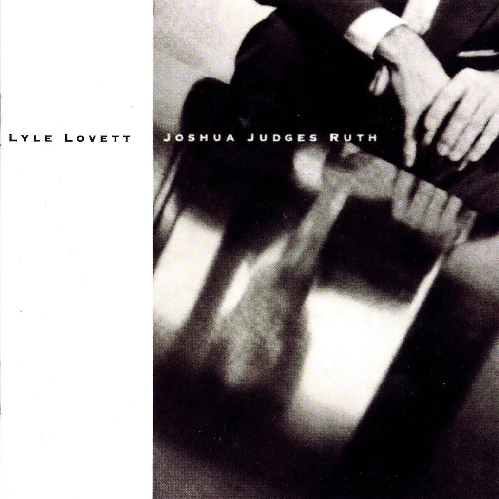 Joshua Judges Ruth by Lyle Lovett cover