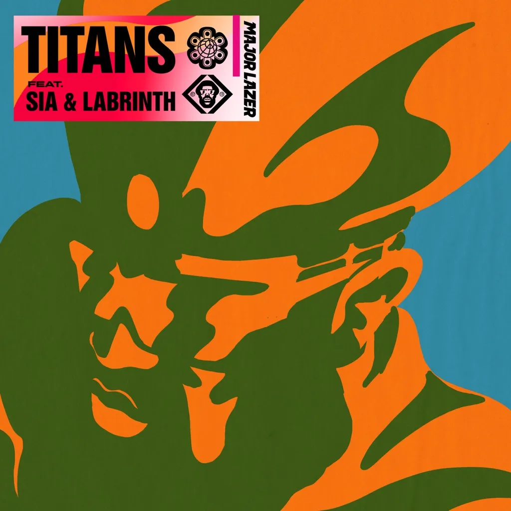 Titans by Major Lazer feat. Sia And Labrinth cover