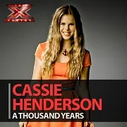A Thousand Years (X Factor Performance) by Cassie Henderson cover