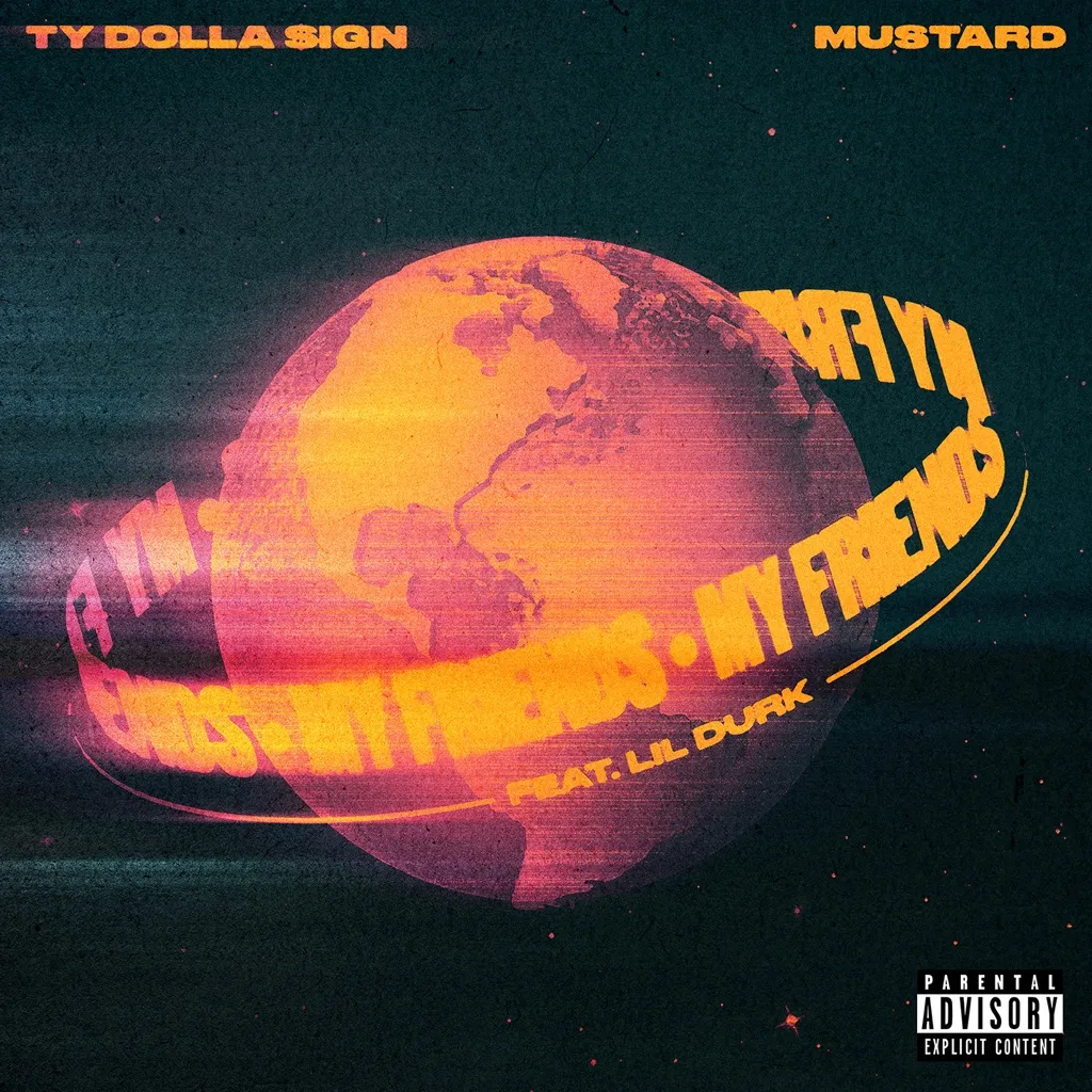 My Friends by Ty Dolla $ign And Mustard feat. Lil Durk cover