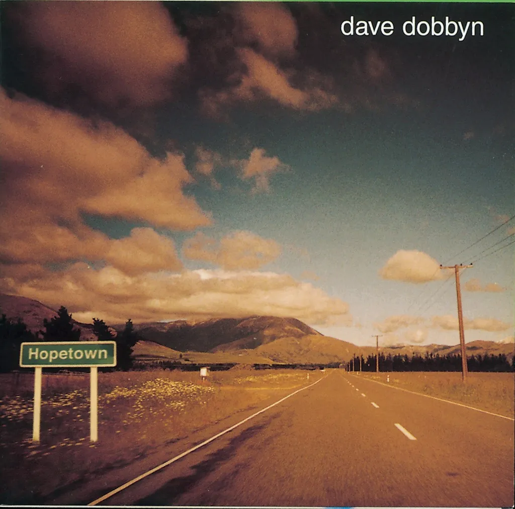 HOPETOWN by Dave Dobbyn cover