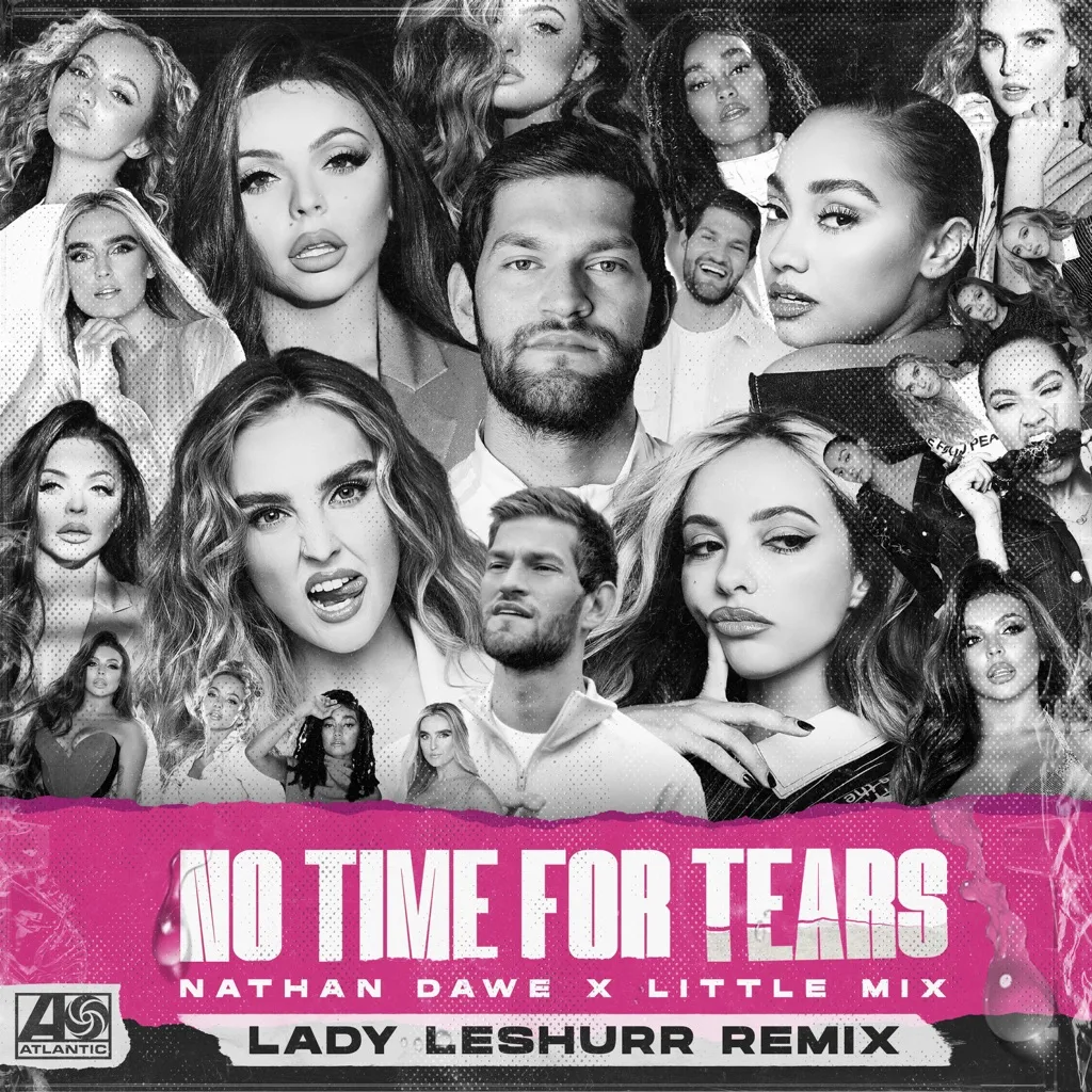 No Time For Tears by Nathan Dawe And Little Mix cover