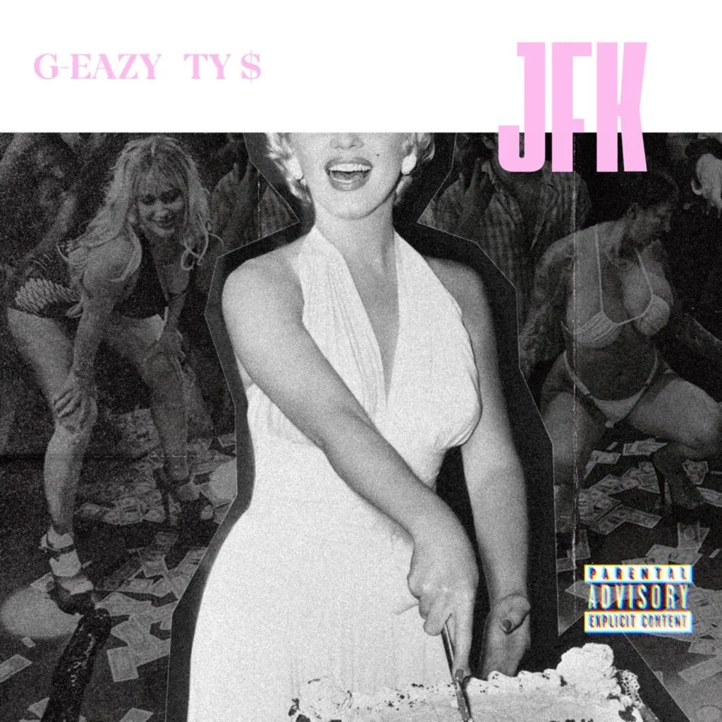 JFK by G-Eazy And Ty Dolla $ign cover