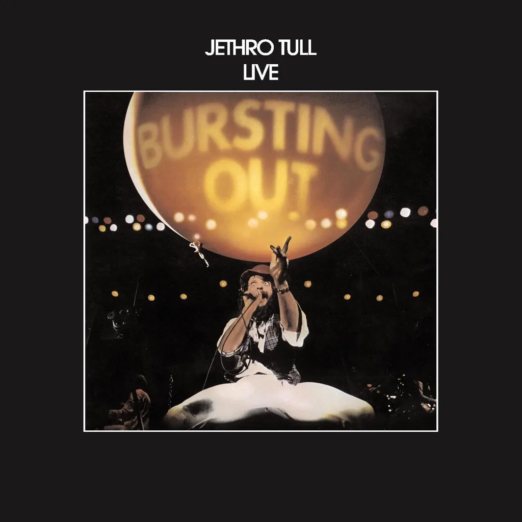 Bursting Out Live by Jethro Tull cover