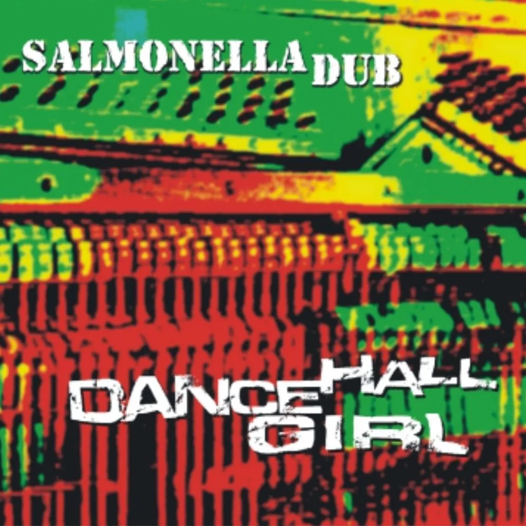 DANCEHALL GIRL by Salmonella Dub cover