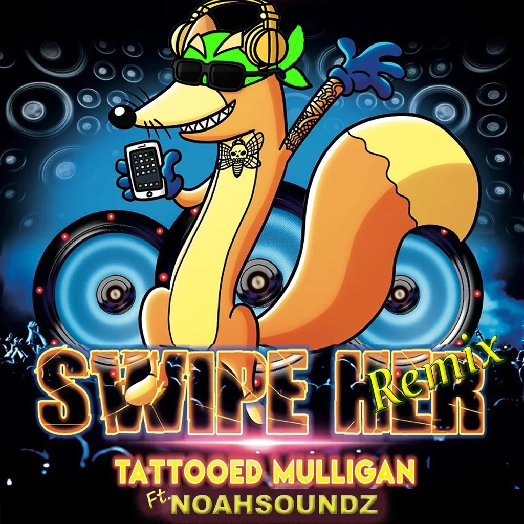 Swipe Her by Tattooed Mulligan cover