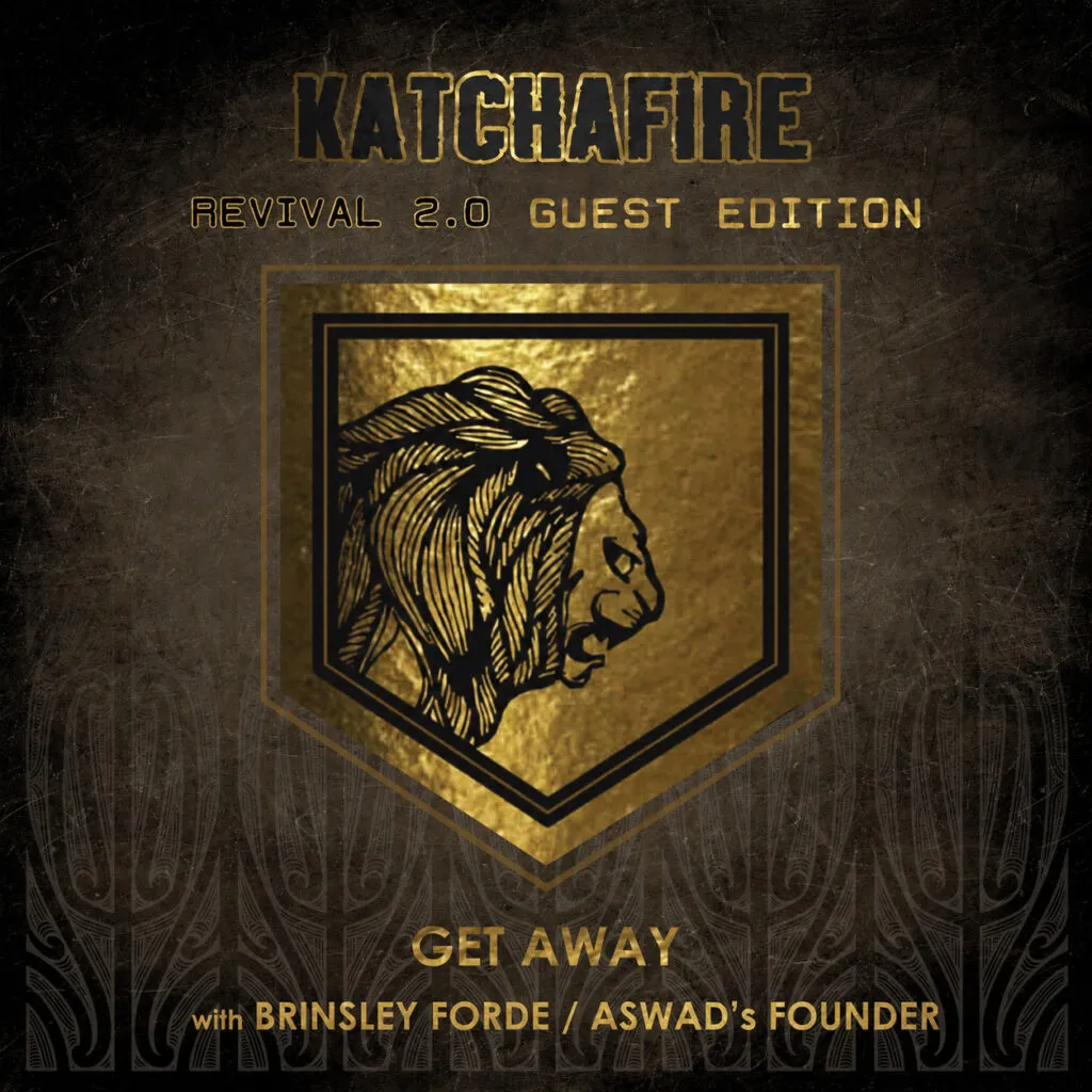 Get Away by Katchafire And Brinsley Forde cover