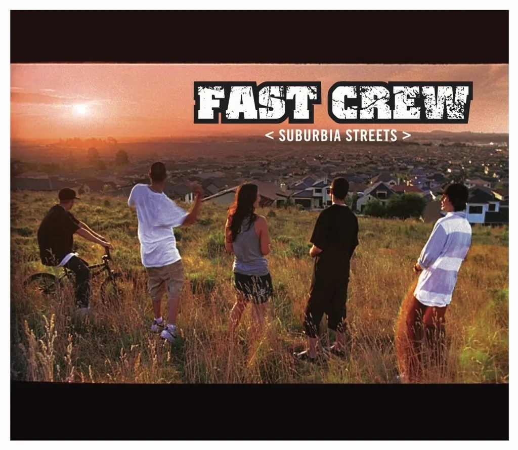 Suburbia Streets by Fast Crew cover