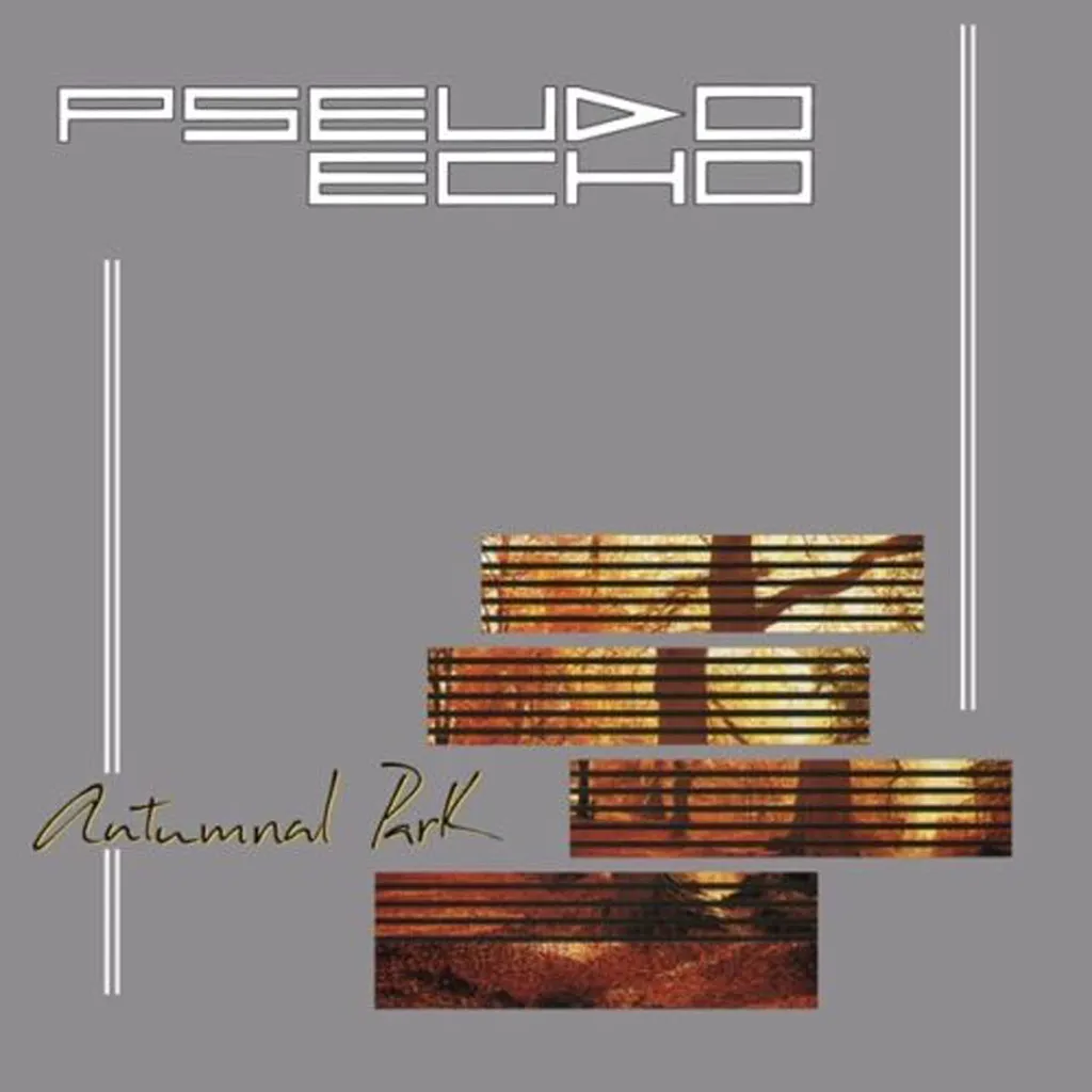 Autumnal Park by Pseudo Echo cover