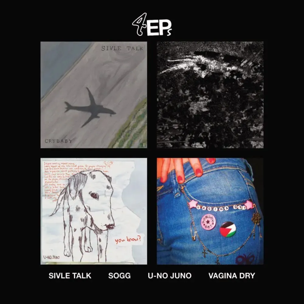 4EPs by Sivle Talk | Sogg | U-No Juno | Vagina Dry cover