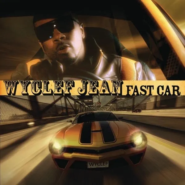 Fast Car by Wyclef Jean cover