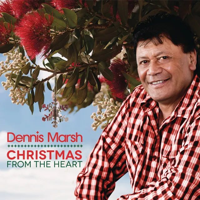 Christmas From The Heart by Dennis Marsh cover
