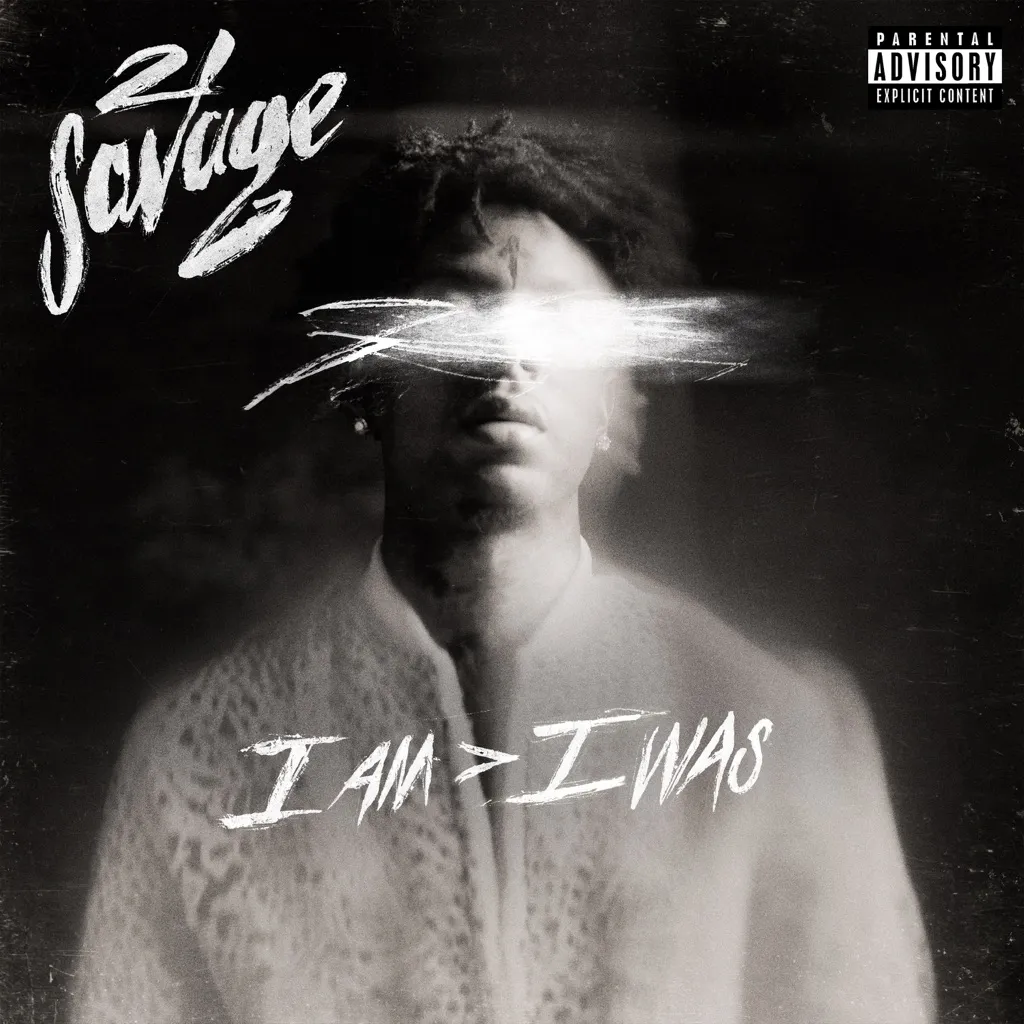 i am > i was by 21 Savage cover