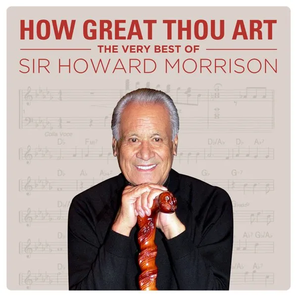 How Great Thou Art: The Very Best Of by Sir Howard Morrison cover