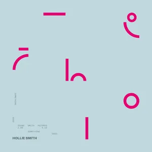 Something Good by Hollie Smith cover