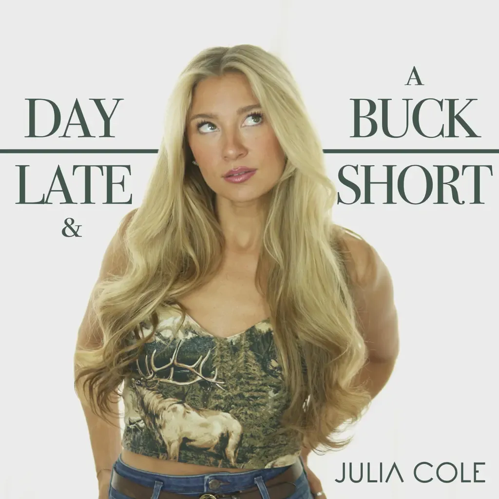 Day Late & A Buck Short by Julia Cole cover