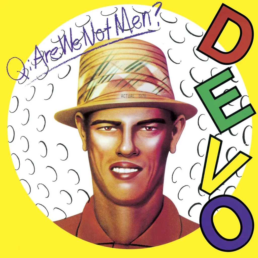 Q. Are We Not Men? A. No We Are Devo by Devo cover