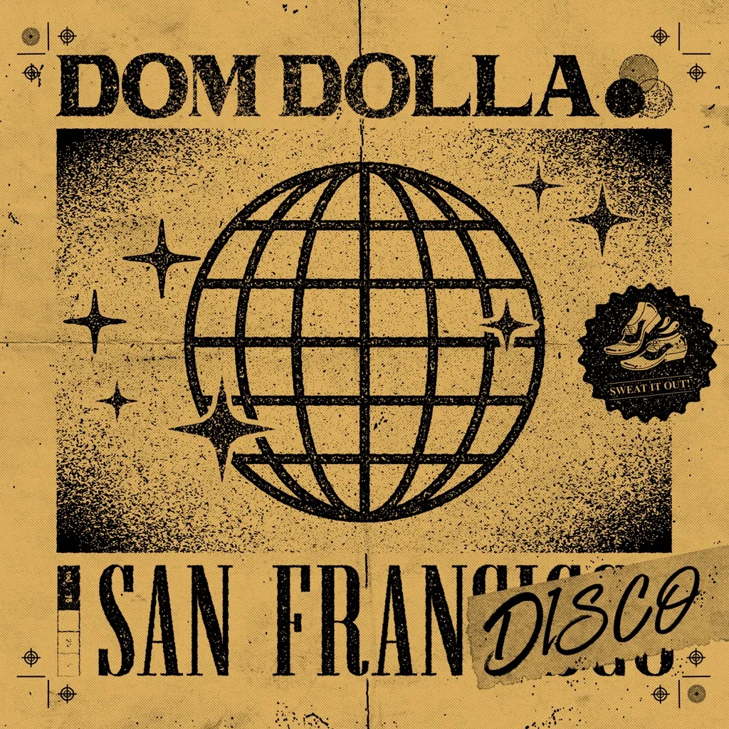 San Frandisco by Dom Dolla cover