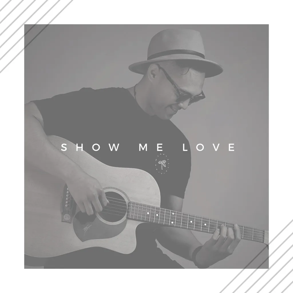 Show Me Love by Tazman Jack cover