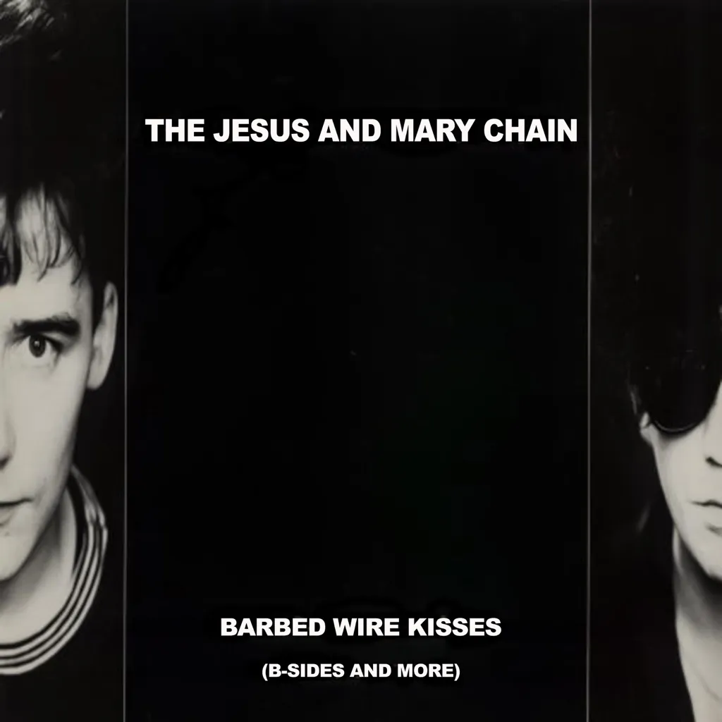 Barbed Wire Kisses by The Jesus & Mary Chain cover