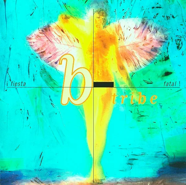 Fiesta Fatal by B-Tribe cover