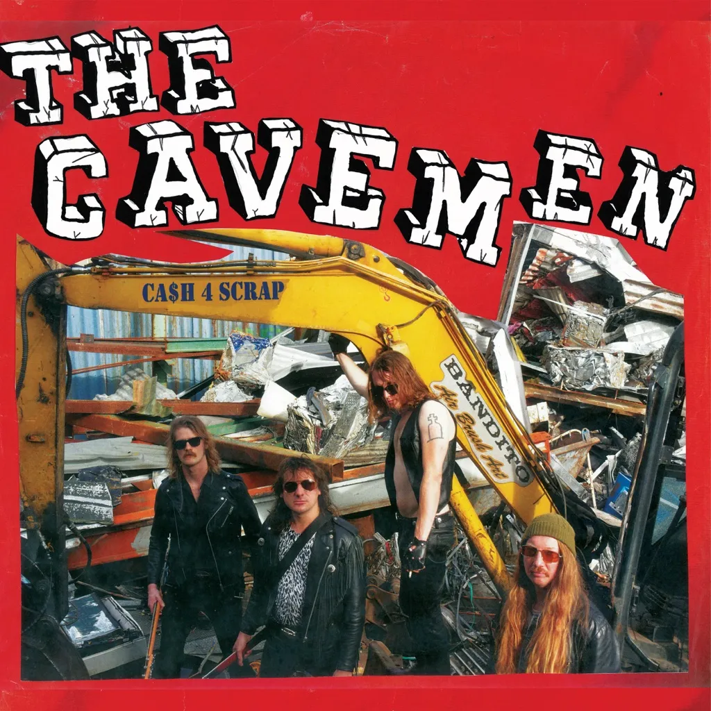 Ca$h 4 Scrap by The Cavemen cover