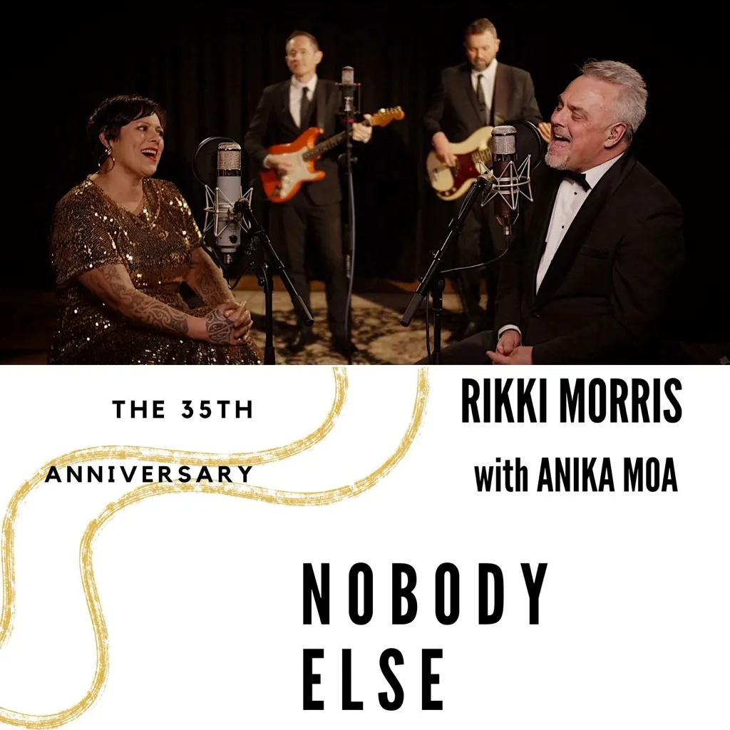 Nobody Else (35th Anniversary Edition) by Rikki Morris feat. Anika Moa cover