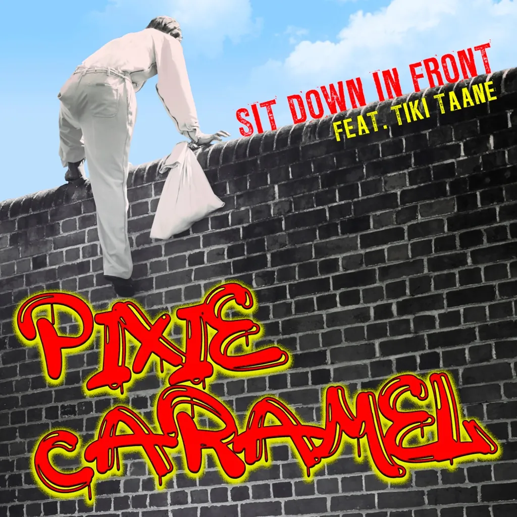 Pixie Caramel by Sit Down In Front feat. Tiki Taane cover