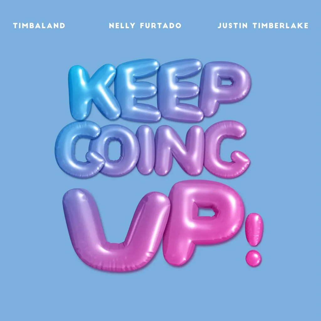 Keep Going Up by Timbaland feat. Nelly Furtado And Justin Timberlake cover