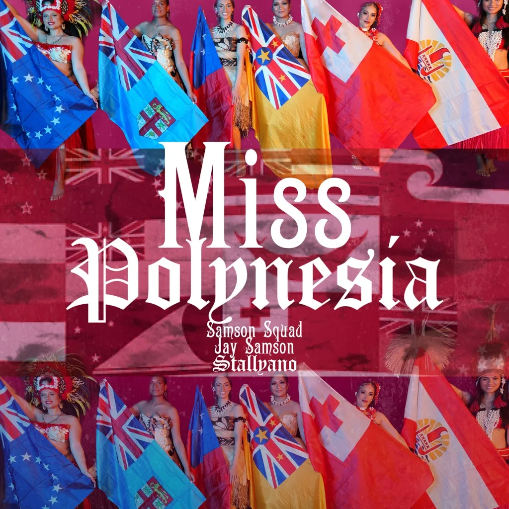 Miss Polynesia by Jay Samson And Samson Squad feat. Stallyano cover