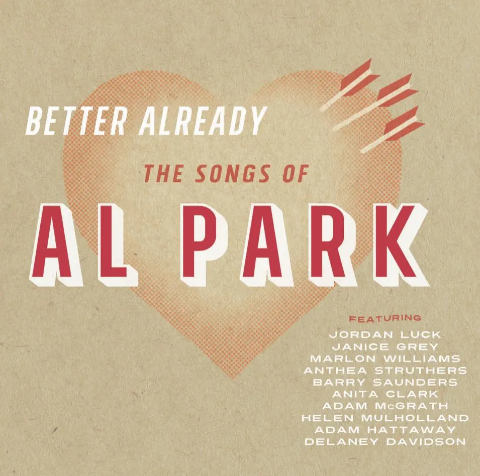 Better Already: The Songs Of Al Park by Various cover