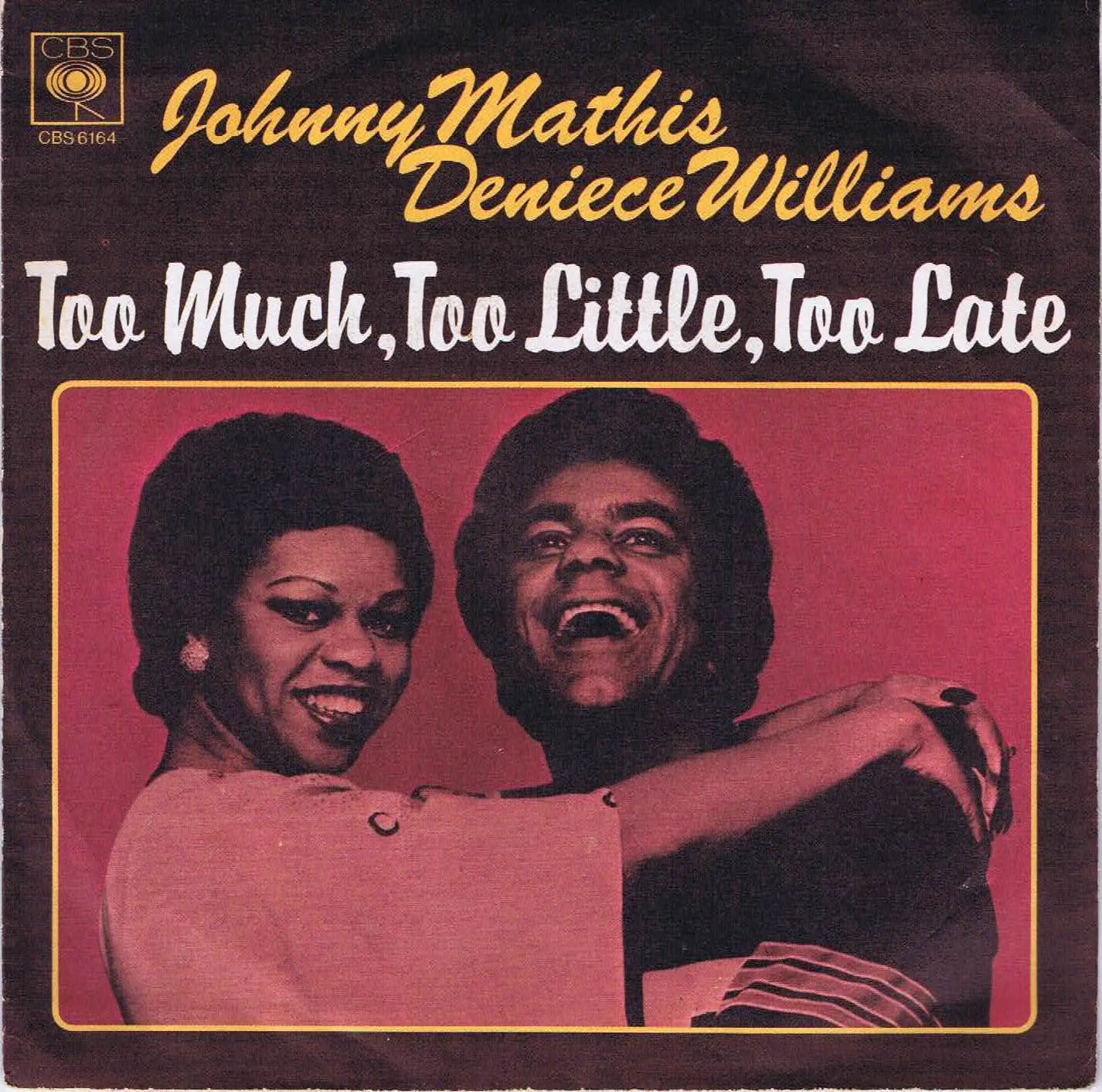 Too Much, Too Little, Too Late by Johnny Mathis & Deniece Williams cover