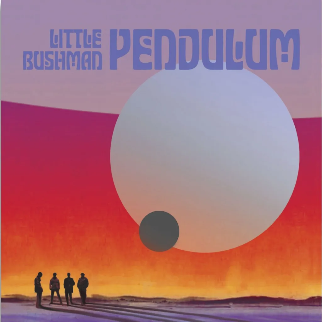 Pendulum by Little Bushman cover