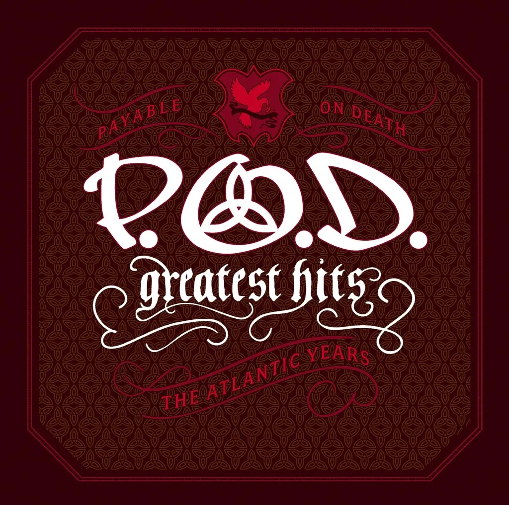 Greatest Hits: The Atlantic Years by P.O.D. cover