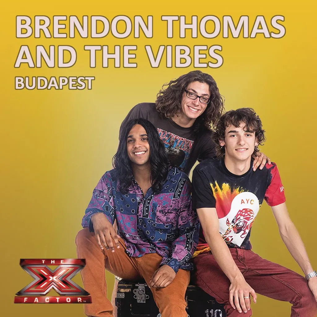 Budapest (X Factor Performance) by Brendon Thomas And The Vibes cover