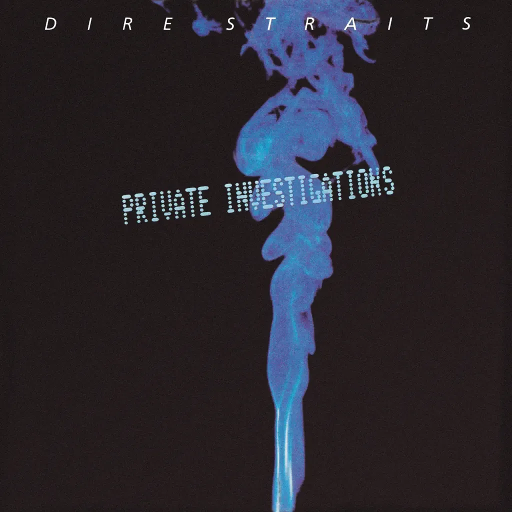 Private Investigations by Dire Straits And Mark Knopfler cover