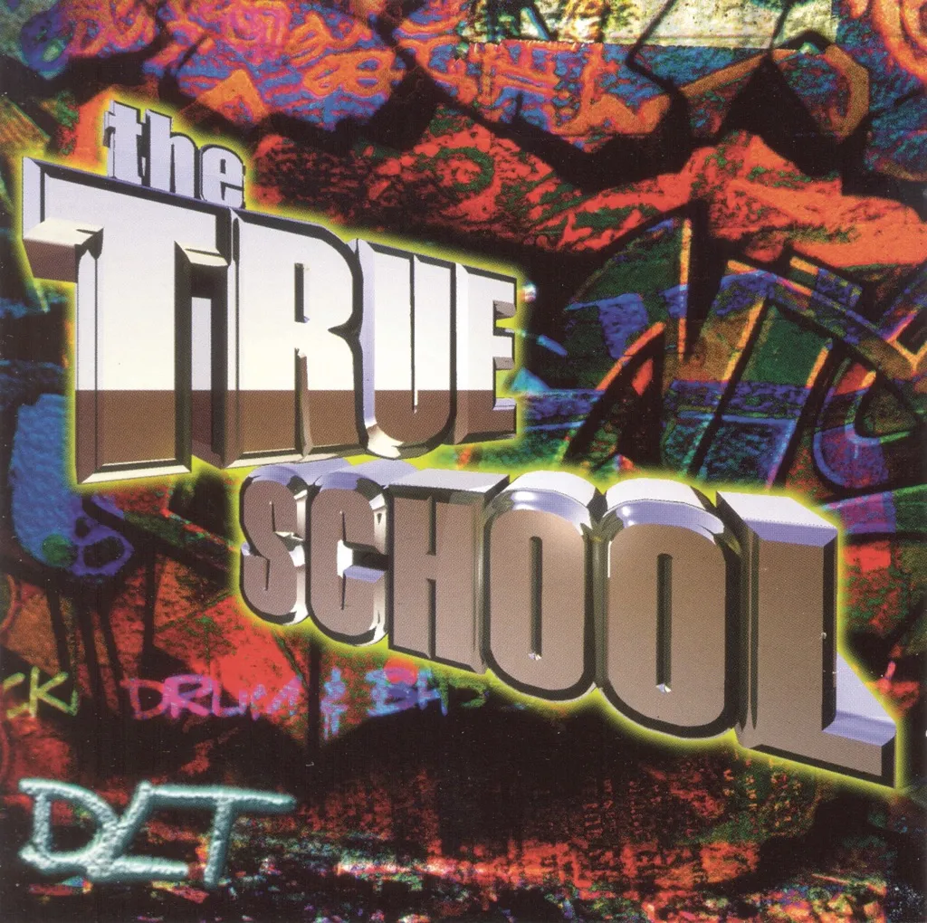 The True School by DLT cover