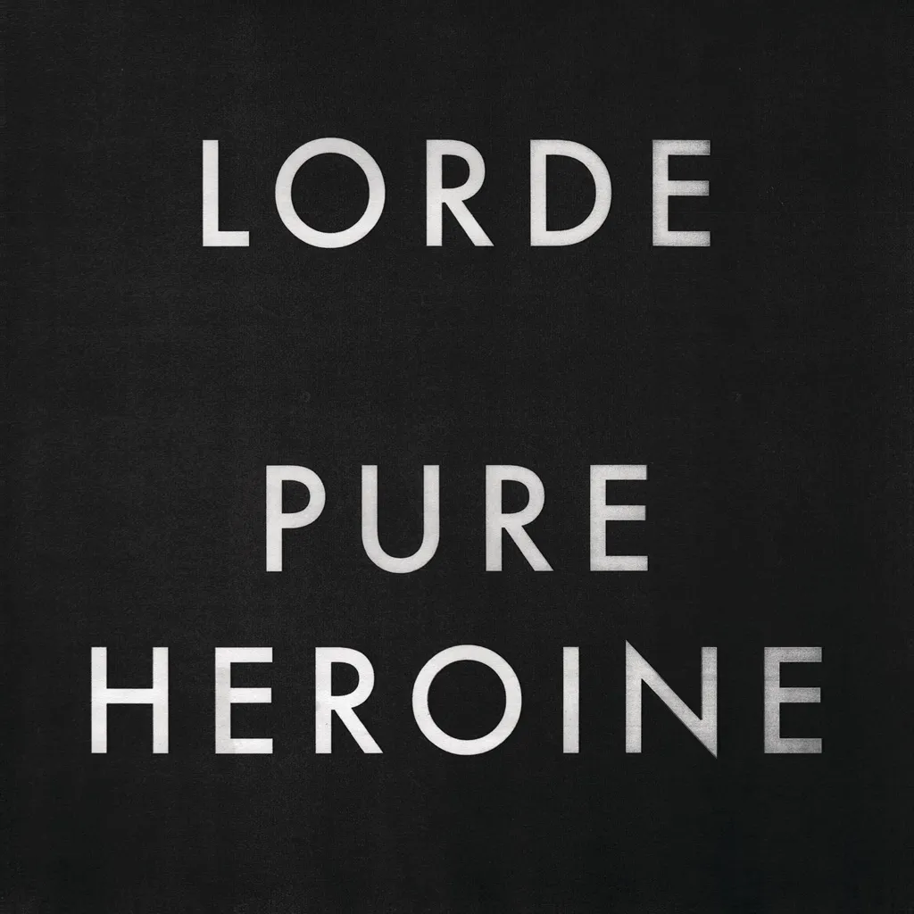 Pure Heroine by [object Object] cover