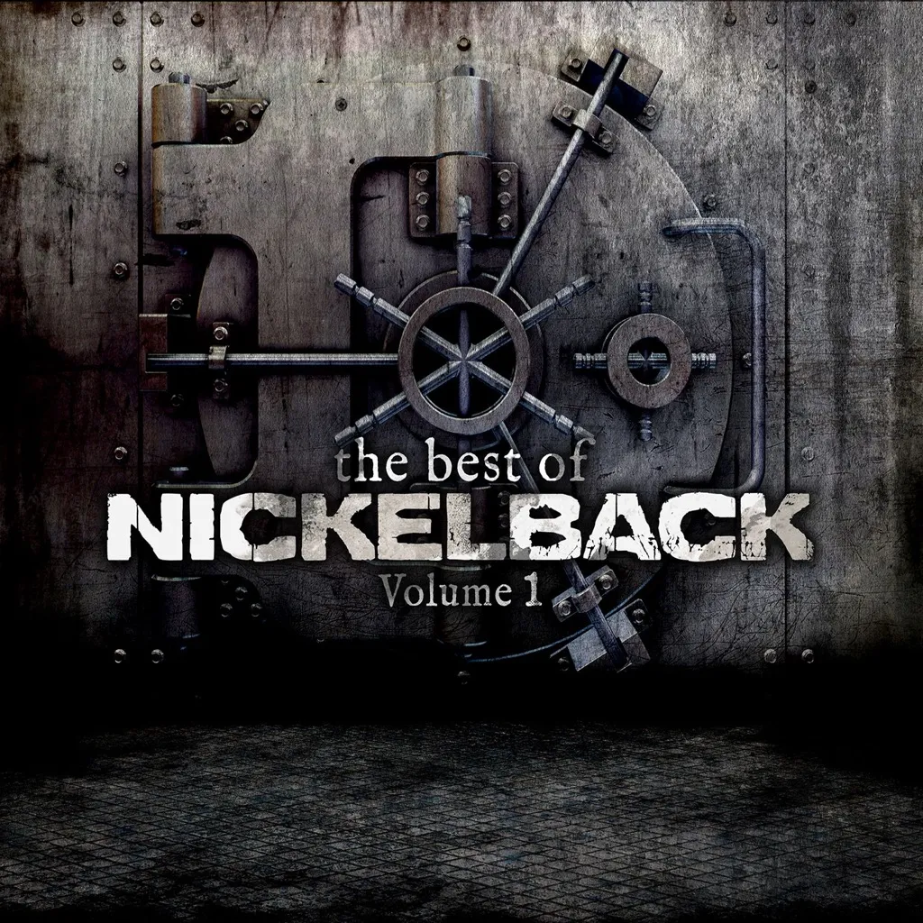 The Best Of Vol. 1 by Nickelback cover