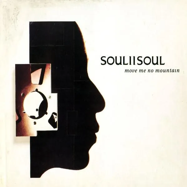 Move Me No Mountain by Soul II Soul cover