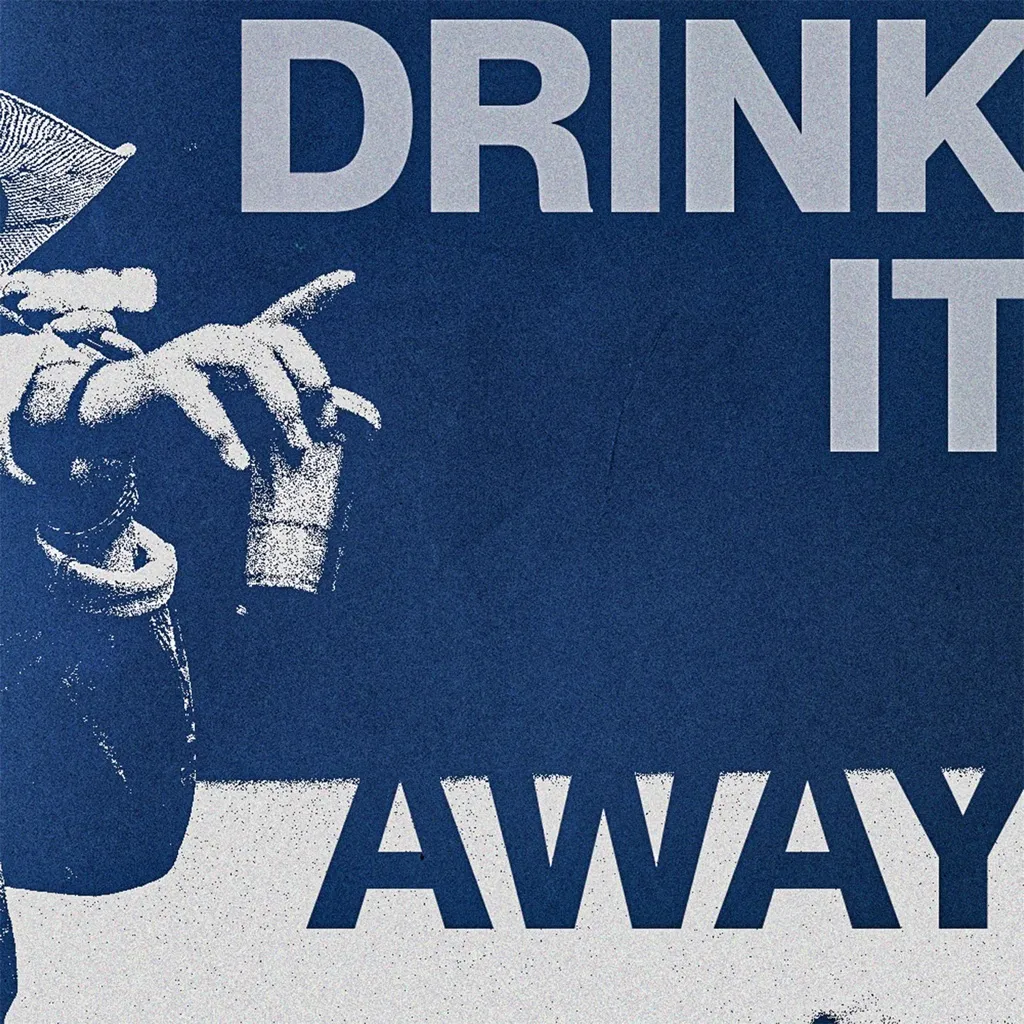Drink It Away by TheWesternGuide cover