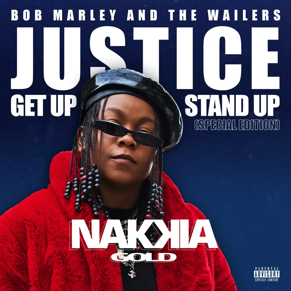 Justice (Get Up, Stand Up) by Nakkia Gold feat. Wiz Khalifa And Bob Marley And The Wailers cover