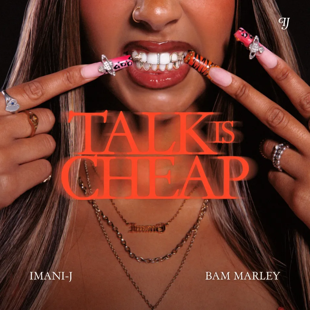 Talk Is Cheap by Imani-J And Bam Marley cover